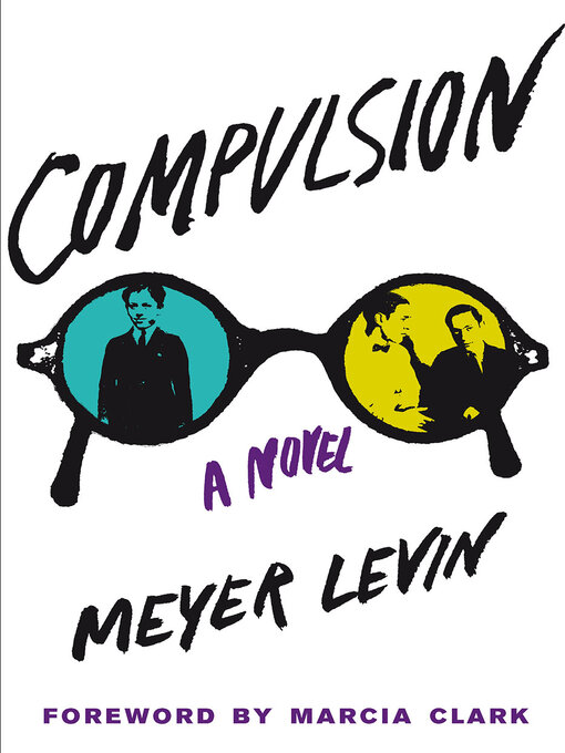 Title details for Compulsion by Meyer Levin - Available